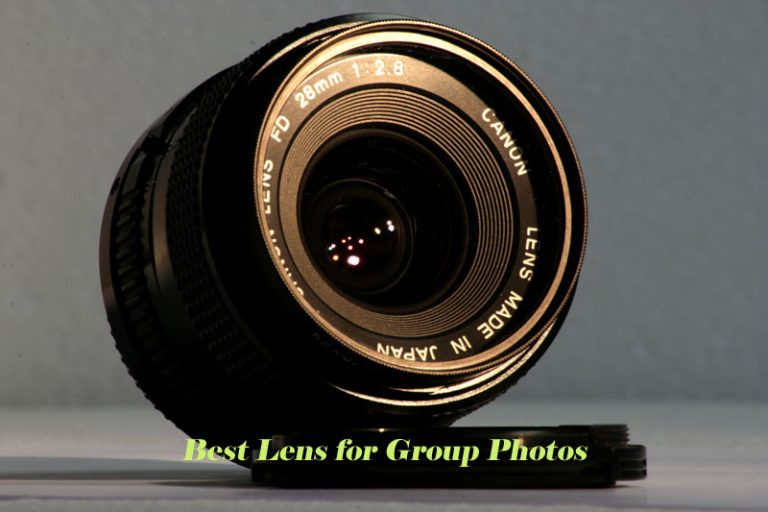 Best Lens for Group Photos