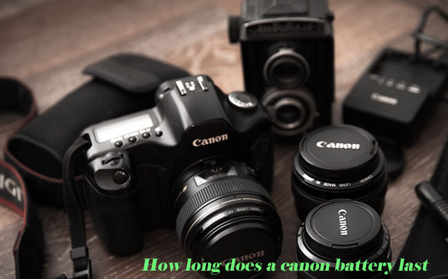 how long does a canon battery last