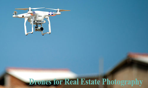 Drones for Real Estate Photography