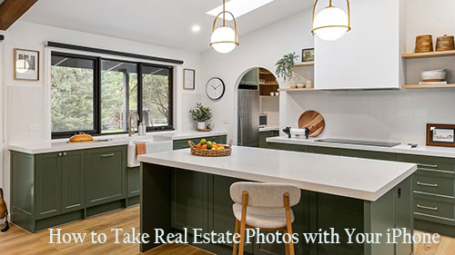 How to Take Real Estate Photos with Your iPhone
